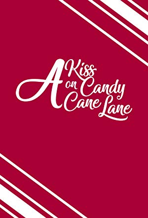 A Kiss on Candy Cane Lane