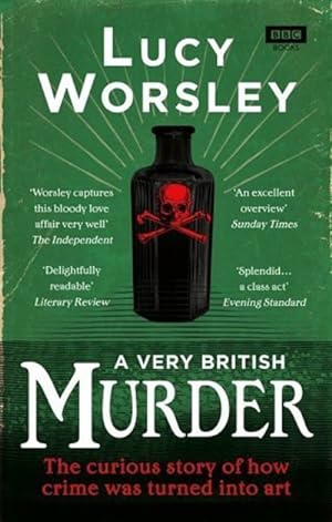 A Very British Murder With Lucy Worsley