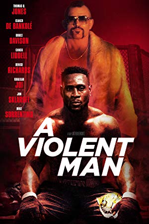 A Violent Man