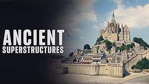 Ancient Superstructures