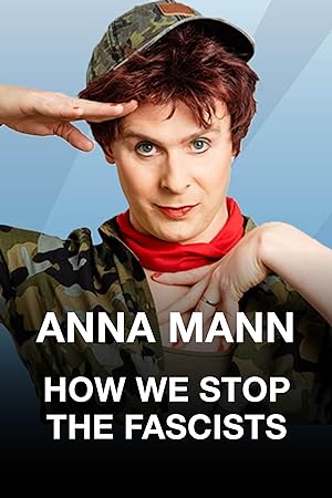 Anna Mann: How We Stop the Fascists