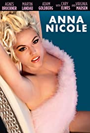 Anna Nicole - Leben und Tod eines Playmates