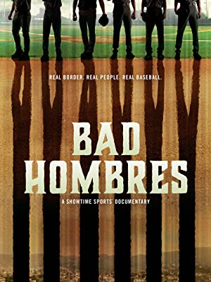 Bad Hombres