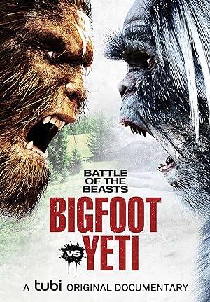 Battle of the Beasts Bigfoot vs Yeti