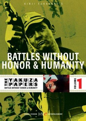 Battles Without Honor and Humanity