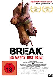 Break - No Mercy, Just Pain!