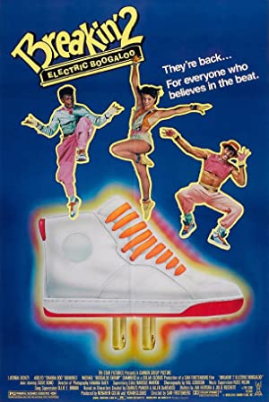 Breakin' 2 - Electric Boogaloo