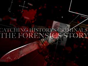 Catching History's Criminals: The Forensics Story