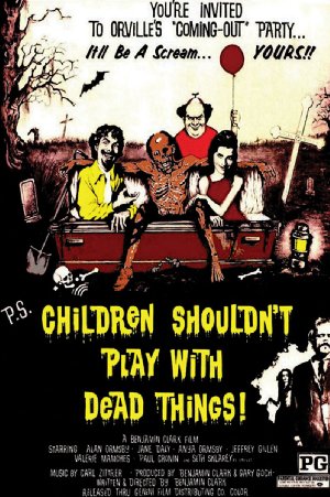 Children Shouldn't Play with Dead Things