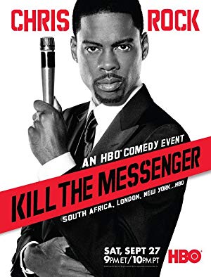 Chris Rock Kill The Messenger
