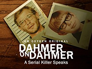 Dahmer on Dahmer: A Serial Killer Speaks