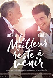 Das Beste kommt noch - Le meilleur reste à venir