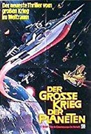 Der große Krieg der Planeten