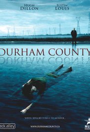 Durham County - Im Rausch der Gewalt