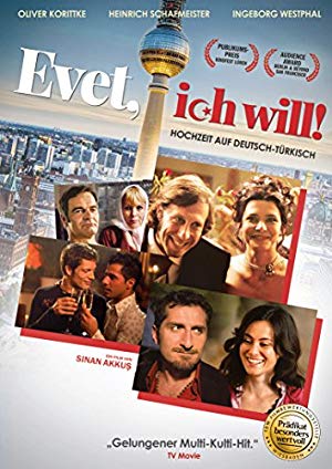 Evet, ich will!