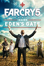 Far Cry 5 Inside Edens Gate