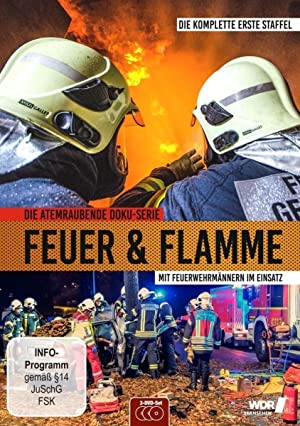 Feuer & Flamme - Mit Feuerwehrmännern im Einsatz