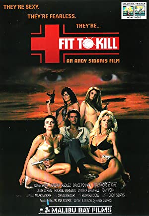 Fit to Kill