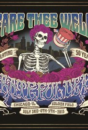 Grateful Dead - Fare Thee Well: Celebrating 50 Years
