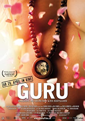Guru - Bhagwan, His Secretary & His Bodyguard