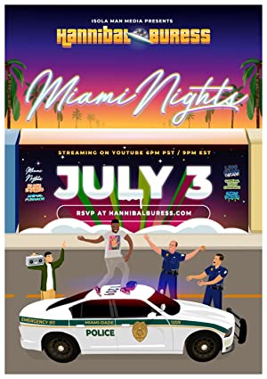 Hannibal Buress Miami Nights