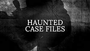 Haunted Case Files