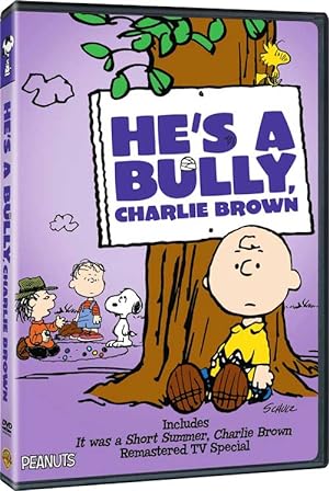 He's a Bully, Charlie Brown