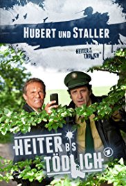 Heiter bis tödlich - Hubert und Staller