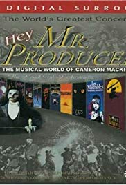 Hey, Mr. Producer!: The Musical World of Cameron MacKintosh