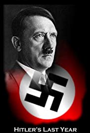 Hitlers Last Year