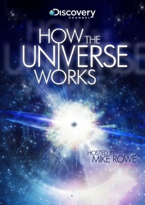 How the Universe Works