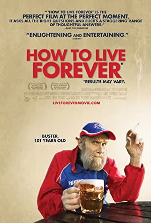 How To Live Forever