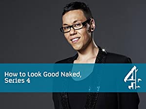 How to Look Good Naked