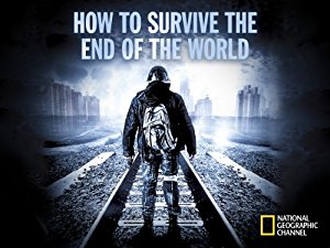 How to Survive the End of the World