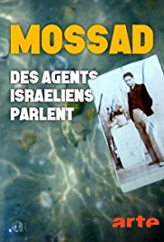 Inside Mossad - Israels Agenten erzählen