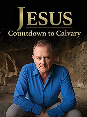 Jesus Countdown To Calvary