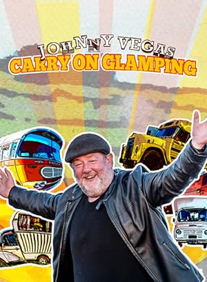 Johnny Vegas: Carry on Glamping