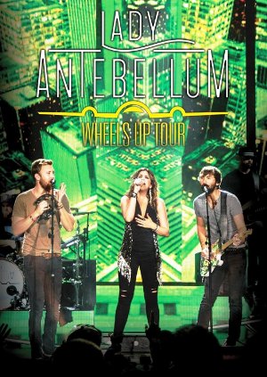 Lady Antebellum - Wheels Up Tour