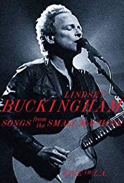 Lindsey Buckingham - Songs From The Small Machine Live In L A