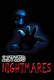 Living a Nightmare