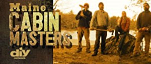 Maine Cabin Masters