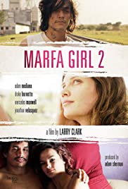 Marfa Girl 2 - Fucking Texas Again