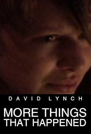 More Things That Happened
