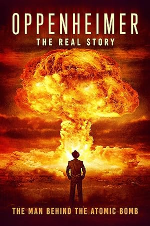 Oppenheimer: The Real Story