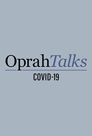 Oprah Talks COVID 19