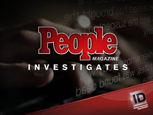 People Magazine Investigates