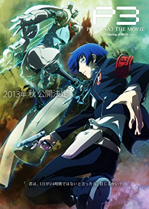 Persona 3 - The Movie: #1 Spring of Birth