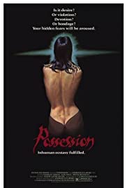 Possession (1981)