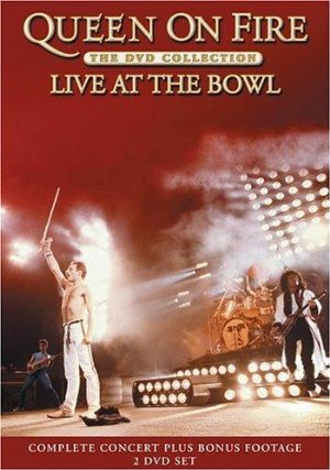 Queen - On Fire: Live At The Bowl