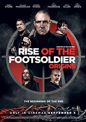 Rise Of The Footsoldier Origins